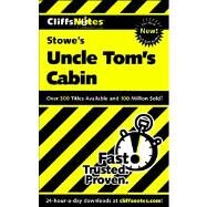 CliffsNotes on Stowe's Uncle Tom's Cabin by Thornburg, Thomas; Thornburg, Mary, 9780764586774