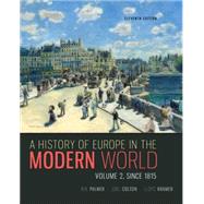 Combo: A History of Europe in the Modern World Vols.1 & 2 by Palmer, R. R.; Colton, Joel; Kramer, Lloyd, 9781259656774