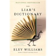 The Liar's Dictionary A Novel by Williams, Eley, 9780385546775