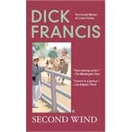 Second Wind by Francis, Dick (Author), 9780425206775