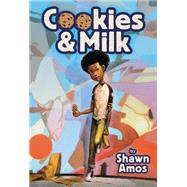 Cookies & Milk by Amos, Shawn, 9780759556775