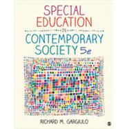 Special Education in Contemporary Society by Gargiulo, Richard M., 9781452216775