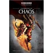 Champions of Chaos by Hinks, Darius; Cawkwell, S. P.; Counter, Ben, 9781784966775