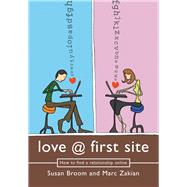 Love at First Site by Zakian, Marc; Broom, Susan, 9781840466775