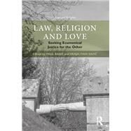 Law, Religion and Love by Babie, Paul; Savic, Vanja-ivan, 9780367336776