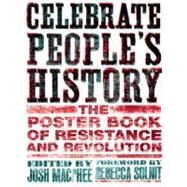 Celebrate People's History by MacPhee, Josh, 9781558616776