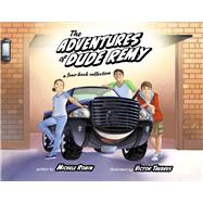 The Adventures of Dude Remy a four book collection by Robin, Michele; Tavares, Victor, 9781667826776