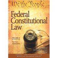 Federal Constitutional Law by Gaylord, Scott W.; Green, Christopher R.; Strang, Lee J., 9781531016777