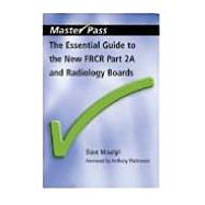 The Essential Guide to the New FRCR: Pt. 2A by Maudgil; David, 9781857756777