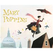 Mary Poppins by Travers, P. L.; Novesky, Amy (ADP); Godbout, Genevieve, 9781328916778