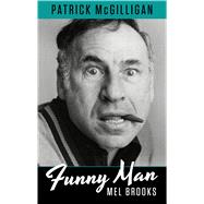 Funny Man by McGilligan, Patrick, 9781432866778