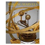 Making Marvels by Koeppe, Wolfram, 9781588396778