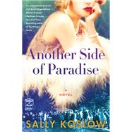 Another Side of Paradise by Koslow, Sally, 9780062696779