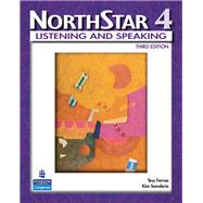 NorthStar, Listening and Speaking 4 (Student Book alone) by Ferree, Tess; Sanabria, Kim, 9780132056779