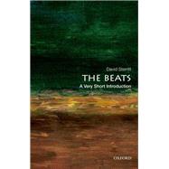The Beats: A Very Short Introduction by Sterritt, David, 9780199796779
