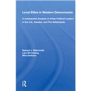 Local Elites In Western Democracies by Eldersveld, Samuel J., 9780367166779