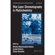 Thin Layer Chromatography in Phytochemistry by Waksmundzka-Hajnos; Monika, 9781420046779