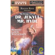 The Strange Case of Dr. Jekyll and Mr. Hyde by Stevenson, Robert Louis; Rees, Roger, 9781931056779