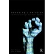 Decoding Liberation: The Promise of Free and Open Source Software by Chopra; Samir, 9780415876780