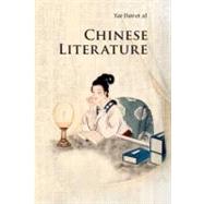 Chinese Literature by Dan Yao , Jinhui Deng , Feng Wang , Huiyun Tang, 9780521186780