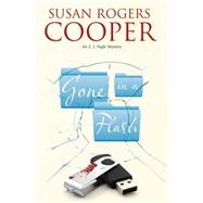 Gone in a Flash by Cooper, Susan Rogers, 9780727896780