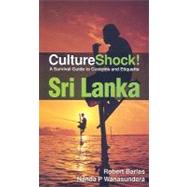 Culture Shock! Sri Lanka by Barlas, Robert, 9780761456780