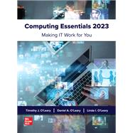 Computing Essentials 2023 [Rental Edition] by O'LEARY, 9781264136780