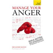 Manage Your Anger by Mann, Sandi, 9781444176780