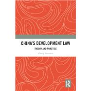 China's Development Law by Zhang Shouwen, 9781032916781