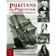 Puritans and Puritanism in Europe and America by Bremer, Francis J., 9781576076781