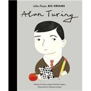Alan Turing by Sanchez Vegara, Maria Isabel; Lindsay, Ashling, 9780711246782