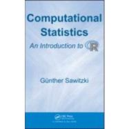 Computational Statistics: An Introduction to R by Sawitzki; Gnnther, 9781420086782