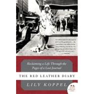 The Red Leather Diary by Koppel, Lily, 9780061256783