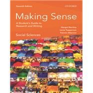 Making Sense in the Social Sciences A Student's Guide to Research and Writing by Northey, Margot; Tepperman, Lorne; Albanese, Patrizia, 9780199026784