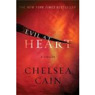 Evil at Heart by Cain, Chelsea, 9780312946784