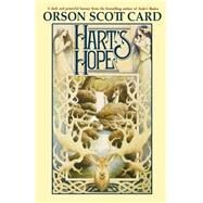 Hart's Hope by Card, Orson Scott, 9780765306784