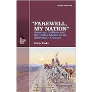 Farewell, My Nation by Weeks, Philip, 9781118976784