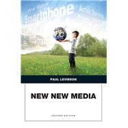 New New Media by Levinson, Paul, 9780134046785