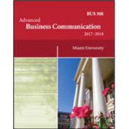 MIAMI UNIV OHIO BUS308 Advanced Business Communication by Peter Cardon, 9781260296785