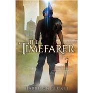 The Timefarer by Becket, Harrison, 9781483596785