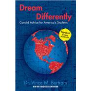 Dream Differently by Bertram, Vince M., Dr., 9781621576785