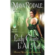 LADY CLAIRE ALL THAT        MM by RODALE MAYA, 9780062386786