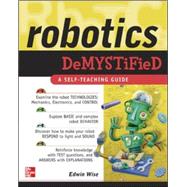 Robotics Demystified by Wise, Edwin, 9780071436786