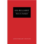 On Bullshit by Harry G. Frankfurt, 9780691276786