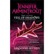 Veil of Shadows by Armintrout, Jennifer, 9780778326786