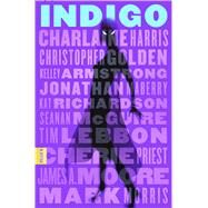 Indigo by Harris, Charlaine; Golden, Christopher; Armstrong, Kelley; Maberry, Jonathan; Richardson, Kat, 9781250076786