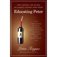 Educating Peter Educating Peter by Teague, Lettie, 9780743286787