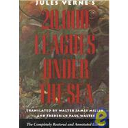 Twenty Thousand Leagues Under the Sea/Completely Restored and Annotated by Verne, Jules, 9780870216787