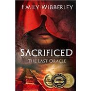 Sacrificed by Wibberley, Emily, 9781505896787