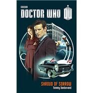 Doctor Who: Shroud of Sorrow A Novel by DONBAVAND, TOMMY, 9780385346788